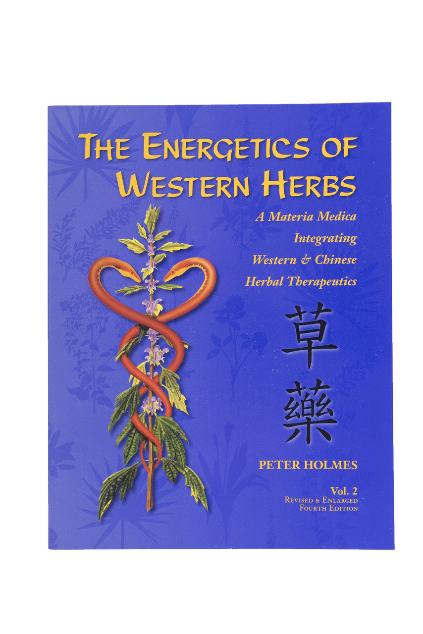 Front cover of The Energetics of Western Herbs, Volume 2 by Peter Holmes